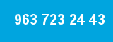 963 723 24 43